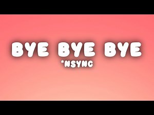 *NSYNC - Bye Bye Bye (Lyrics) (Deadpool 3 Soundtrack)