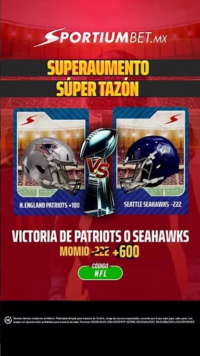 Llegó el Super Tazón 🏈 Potencia tu pasión en Sportiumbet 💥 con un increíble momio +600 💸