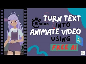 Turn Text into Animated Video Using Free AI Tools | 2025