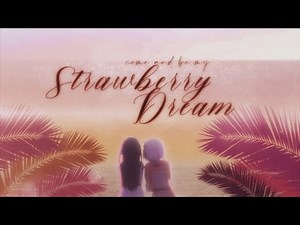 {EmpTeam♥} Strawberry Dream || MEP #82