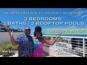 The Ultimate Puerto Vallarta Vacation Rental Property?