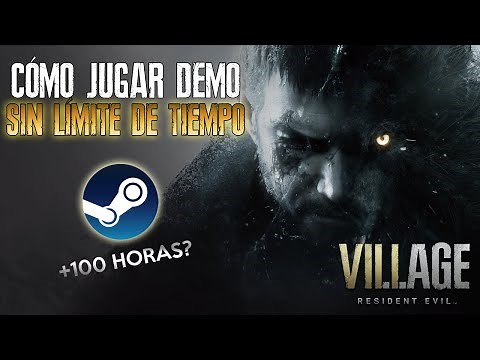TUTORIAL | JUGAR DEMO RESIDENT EVIL 8 VILLAGE SIN LÍMITES 🎮🔥 | JUGAR POR MUCHAS HORAS ⏰