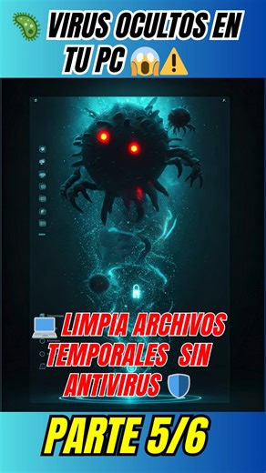 🧹 ELIMINA virus ocultos 😱 | Limpia archivos temporales y acelera tu PC 🚀💻 #VirusEnWindows #LimpiaTuPC #ArchivosTemporales #AceleraTuPC #Windows10 #Windows11 #PCLenta #TipsTecnología #SeguridadInformática #TechShorts | Soluciones Informáticas Virtual