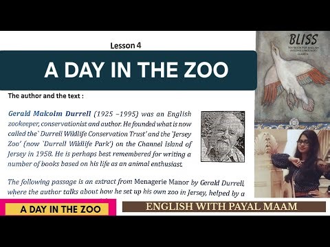 A DAY IN THE ZOO LESSON 4 CLASS IX BLISS WBBSE
