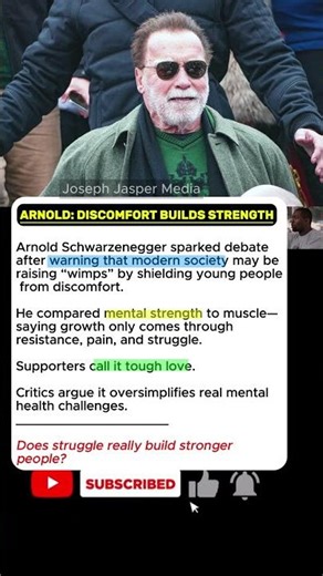 Arnold Schwarzenegger Says Modern Society Is Raising “Wimps”