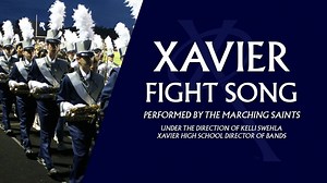 Xavier Fight Song