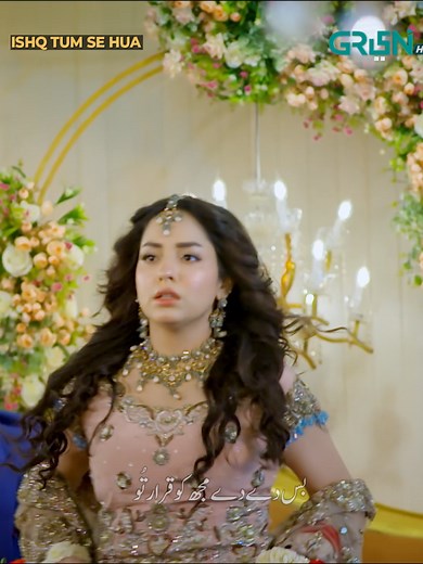Ishq Tum Se Hua full episodes - Watch on Green Entertainment