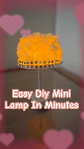 DIY Easy Mini Lamp 💡How to make mini lamp in Minutes #diy#craft#minilamp#handmade#shorts#easycraft