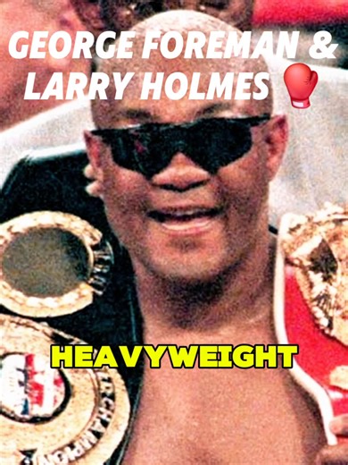 George Foreman And Larry Holmes: The Greatest Victories Of Their Comebacks 🥊🥊🥊 #georgeforeman #foreman #larryholmes #boxing🥊 #boxing