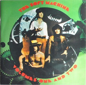 The Soft Machine - Volumes One And Two