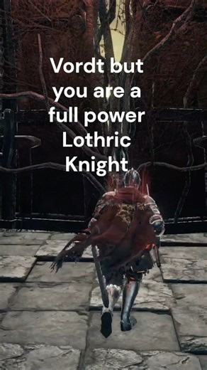 DS3 - Vordt but you are a full power Lothric Knight