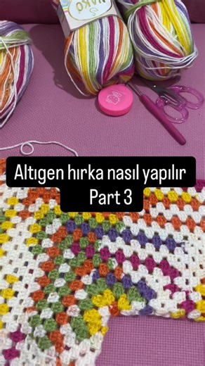Altıgen hırka örüyoruz Part 3 🧶🧶 Detaylı anlatım YouTube kanalım da mutlaka izle 🧶😍