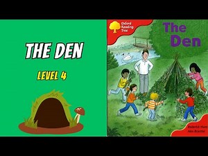 The Den. Oxford Reading Tree - Level 4. ORT kids reading.