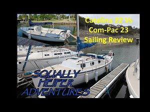 Catalina 22 vs Com-Pac 23 - A Sailing Review