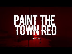 Doja Cat - Paint The Town Red (Clean Lyrics)