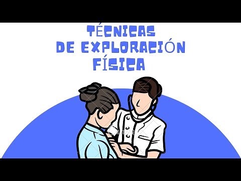 Técnicas de exploración física | ENFERMERÍA