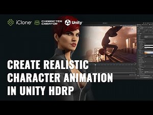 Create Character Animation with Unity HDRP and iClone - Jasper Hesseling @mastjappa