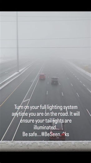 Turn on your full lighting system anytime you are on the road. It will ensure your tail lights are illuminated. Be safe...#BeSeen. ^ks | Ontario Provincial Police - Highway Safety Division