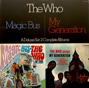 The Who - Magic Bus / The Who Sings My Generation