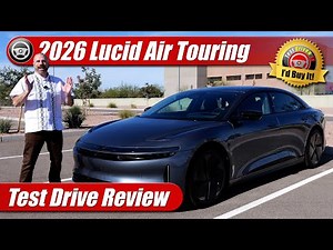2026 Lucid Air Touring: Test Drive Review