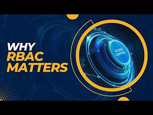 Why RBAC Matters
