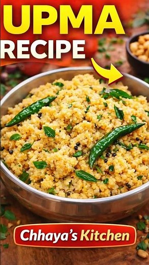 Upma Recipe | Easy Breakfast Recipe | Chhaya’s Kitchen