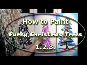 FUNKY CHRISTMAS TREES- Learn How to Draw and Paint with Acrylics - Easy Beginner Holiday Painting