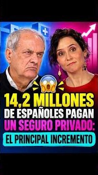 🚨 MADRID LIDERA la PRIVATIZACIÓN SANITARIA 😱 14,2 MILLONES ya pagan un seguro privado
