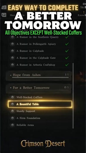 Easy Way to Complete “A Better Tomorrow” | (Crimson Desert Guide)