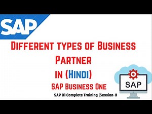 Business Partner in SAP Business One Training in HINDI || Session-08