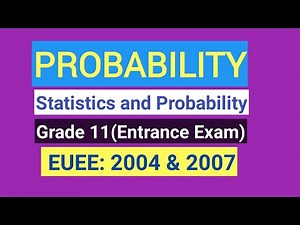 Probability, Entrance exam on Probability |