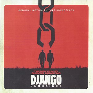 Various - Django Unchained: Original Motion Picture Soundtrack