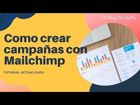 Tutorial Mailchimp ACTUALIZADO 2022 - Aprende a crear campañas de eamiling personalizadas