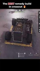 The BEST remedy build in crossout🔥