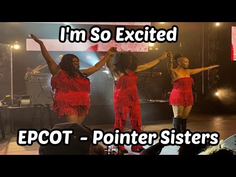 I’m So Excited – The Pointer Sisters LIVE at EPCOT | Garden Rocks 2025 | Kickin’ It with Keegan 🎶
