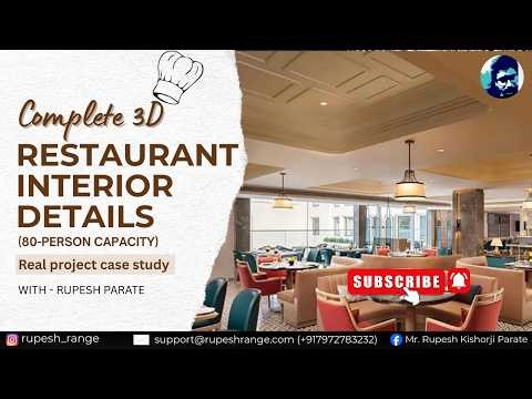 Complete 3D Restaurant Interior Design 80 Person Capacity Real Project Case Study