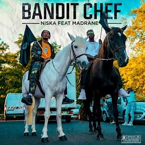 Bandit Chef - Single de Niska extraits, cover et tracklist