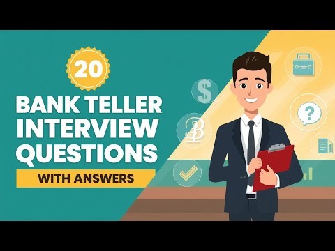 20 Bank Teller Interview Questions & Answers | Jay Get It