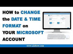 How to Change the Date and Time Format on Your Microsoft Account