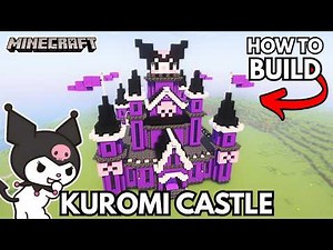 BUILD Kuromi's CASTLE in Minecraft (EASY Step-by-Step Tutorial!)