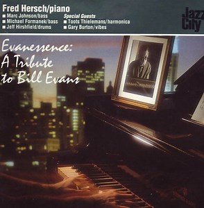Fred Hersch - Evanessence: A Tribute To Bill Evans