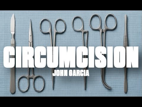 Circumcision - John Garcia