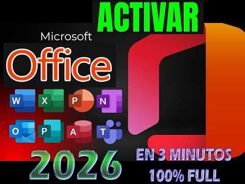 ACTIVADOR DE OFFICE 2026 RAPIDO Y FACIL