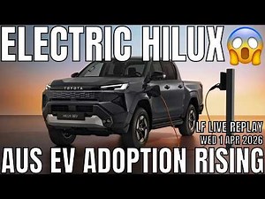 Toyota Hilux BEV Launch as EV Adoption continues to rise in Australia