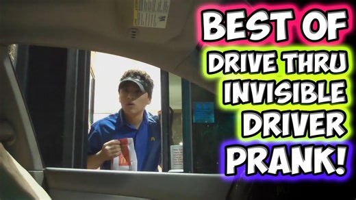 Best of Drive-Thru Invisible Driver Prank: Prepare to Laugh!