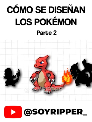 Cómo se Diseña un Pokémon - Parte 2