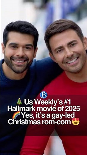 🎄 Us Weekly’s #1 Hallmark movie of 2025 🌈 Yes, it’s a gay-led Christmas rom-com 😍