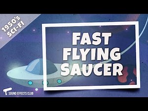 Flying Saucer Sound Effect Free Download
