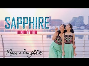 Sapphire | Indian mix | Dance cover | Ed Sheeran, Arijit Singh| Nivi and Ishanvi | Laasya