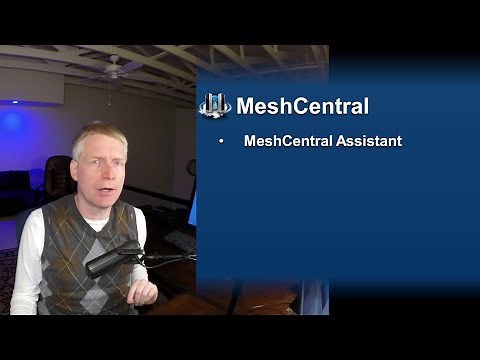 MeshCentral - Assistant
